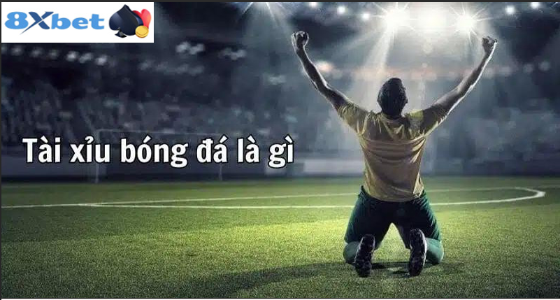 Lợi ích khi chơi kèo tài xỉu tại 8XBET