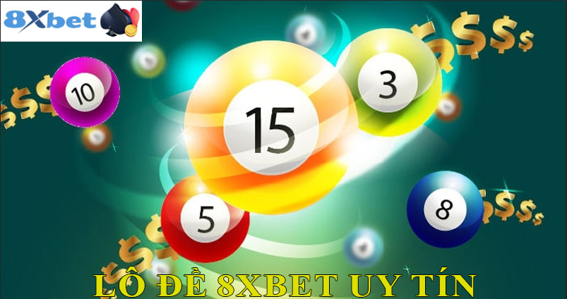 Tổng quan Lô Đề 8XBET