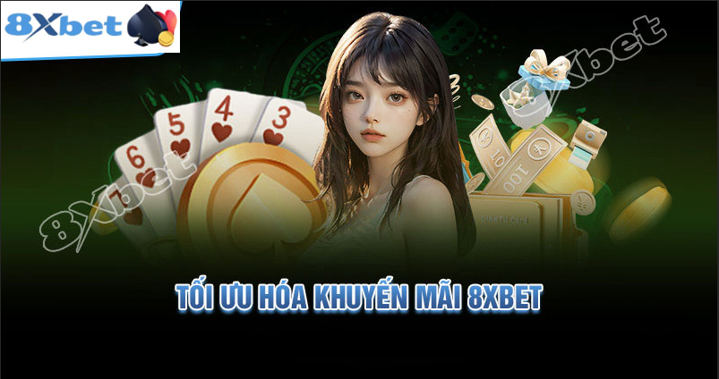 Ưu đãi đặc biệt và hoàn tiền hấp dẫn từ 8XBET