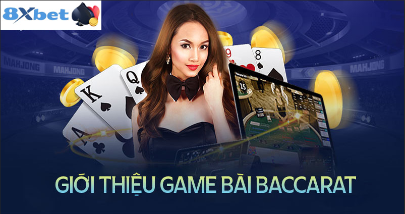 Các chiến lược chơi Baccarat 8XBET